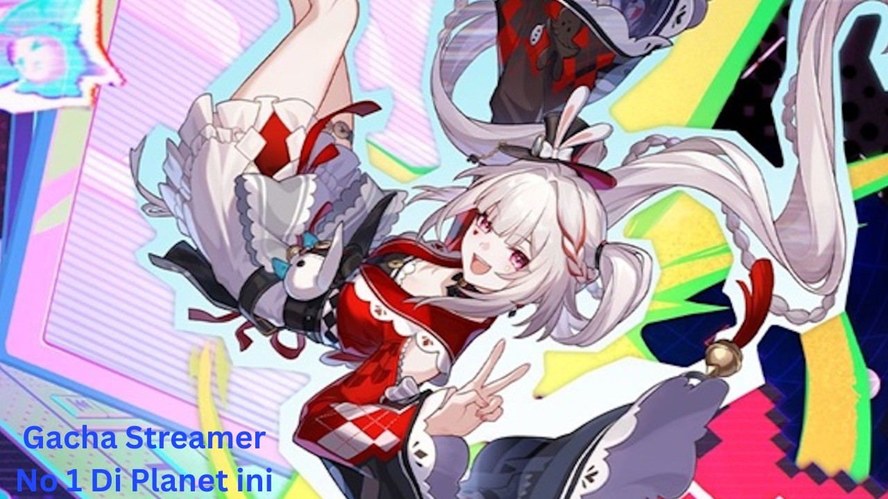 Honkai Star Rail Gacha Streamer No Wahid Di Planet ini