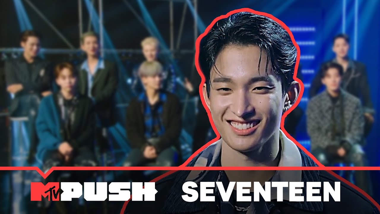 SEVENTEEN Reveal The Stories Behind Their Favourite Western Pop Songs | MTV Push