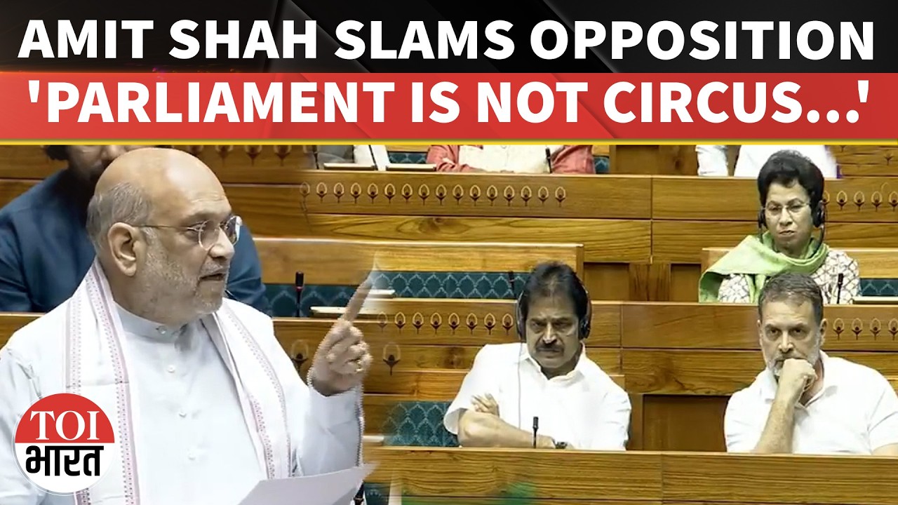 Parliament Is Not A Circus: Amit Shah Blasts Congress Over Rare No Confidence Motion On Speaker