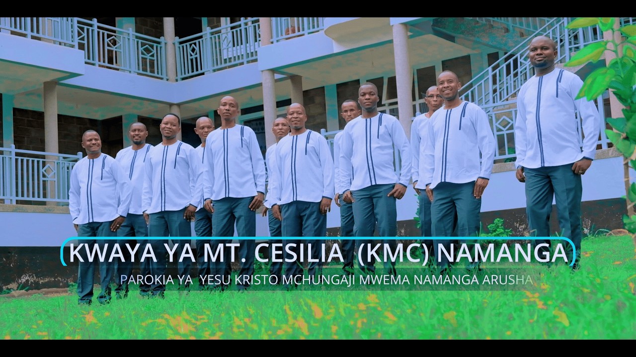 BWANA POKEA SIFA-Kwaya Ya Mt. Cesilia (KMC) Namanga Arusha Tanzania