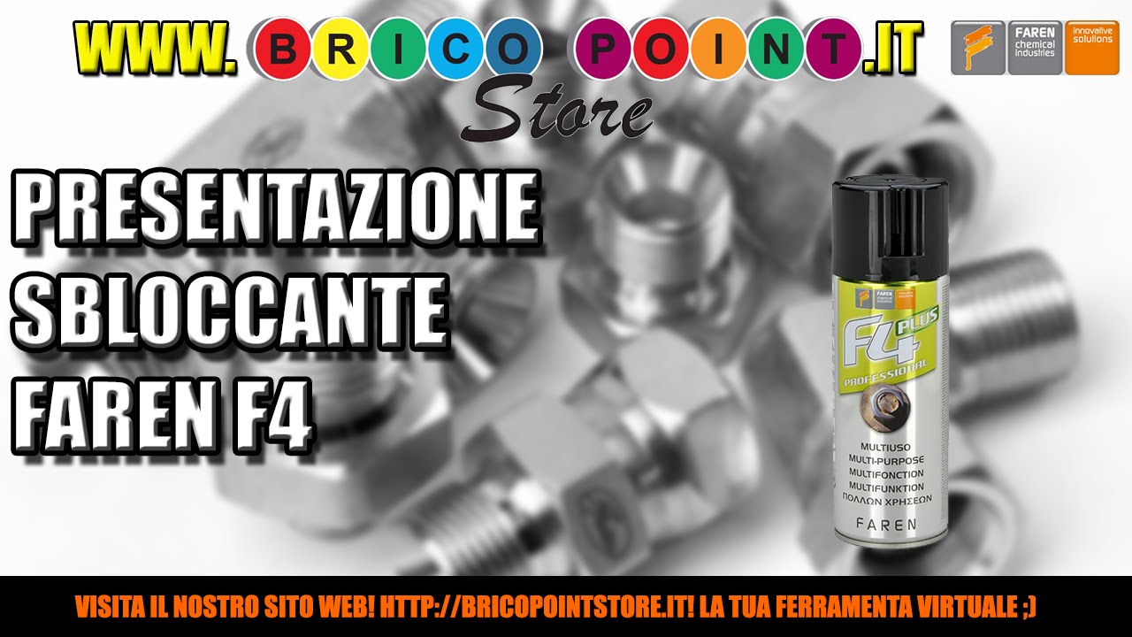 COME ISOLARE LUBRIFICARE E PROTEGGERE - DIMOSTRAZIONE SBLOCCANTE F4 FAREN