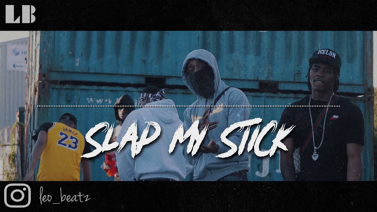 *SOLD* M24 X STICKZ “SLAP MY STICK” / UK DRILL TYPE BEAT 2019
