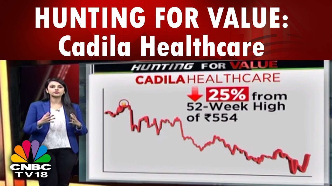 HUNTING FOR VALUE : Cadila Healthcare | CNBC TV18