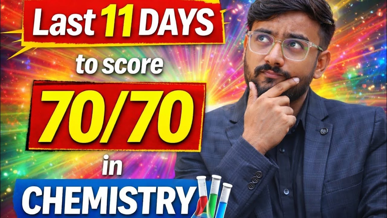 11 days strategy - How to score 70/70 by Pw sir