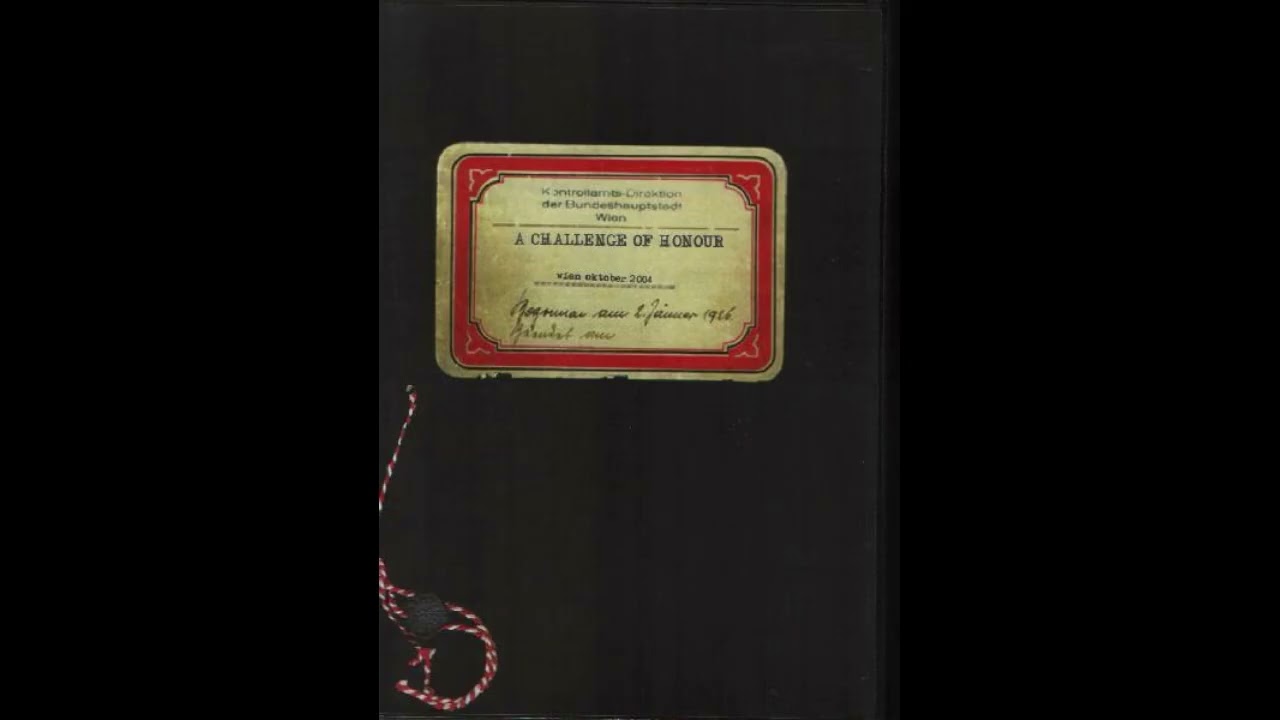 A Challenge Of Honour – Vienna/Wien (2004)