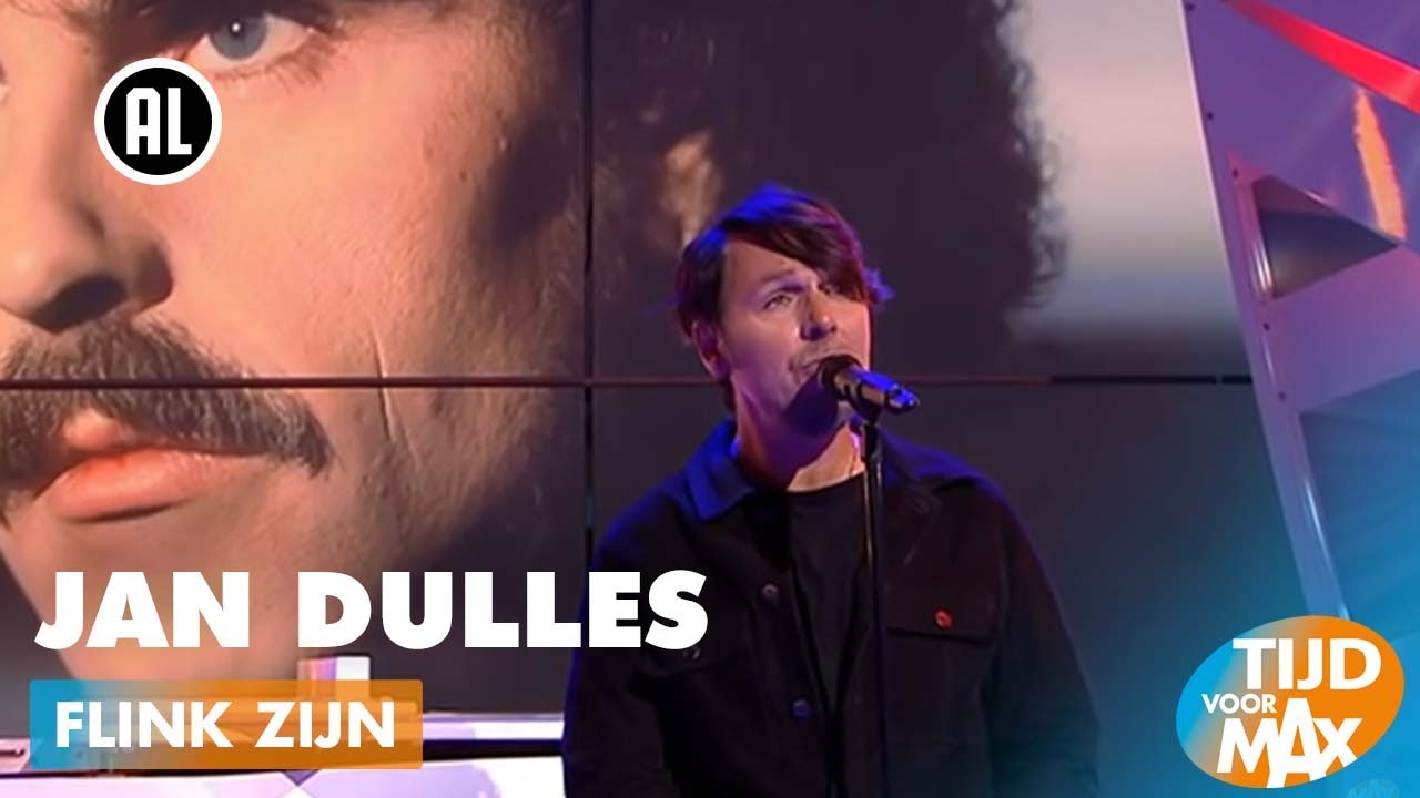 Jan Dulles - Flink zijn (Robert Long) | TIJD VOOR MAX