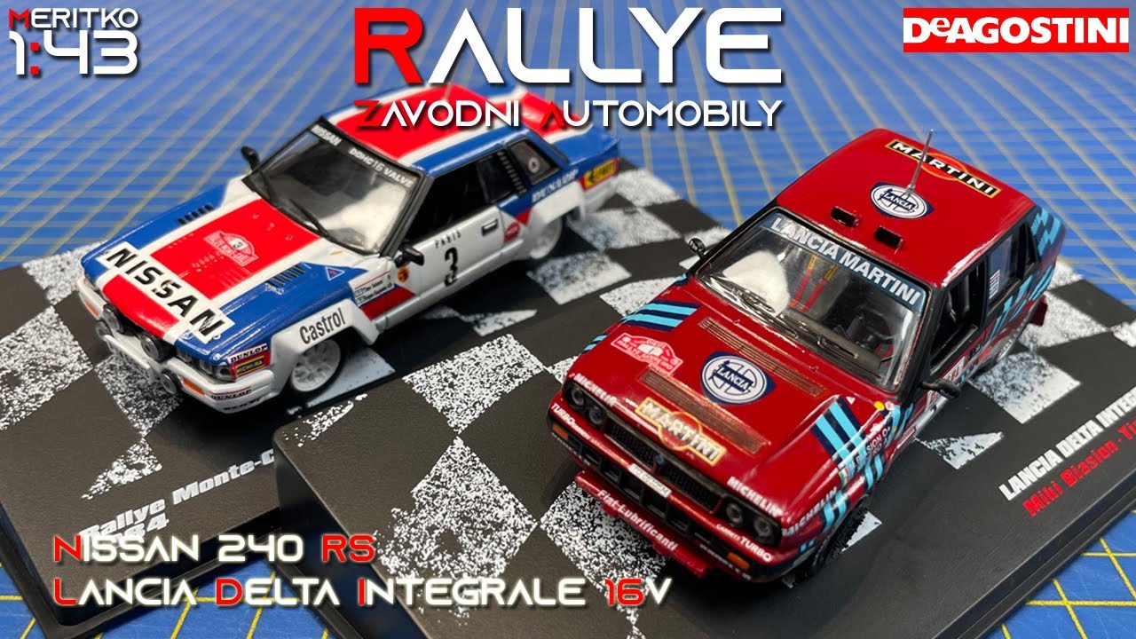 LANCIA DELTA INTEGRALE 16V + NISSAN 240 RS 1:43 RALLYE ZÁVODNÍ AUTOMOBILY  DeAgostini
