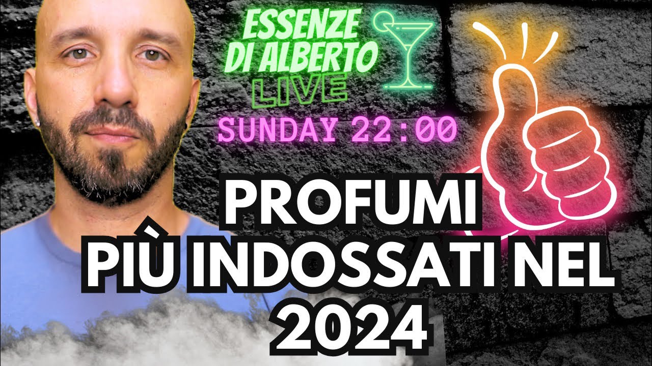 PROFUMI PIÙ INDOSSATI NEL 2024