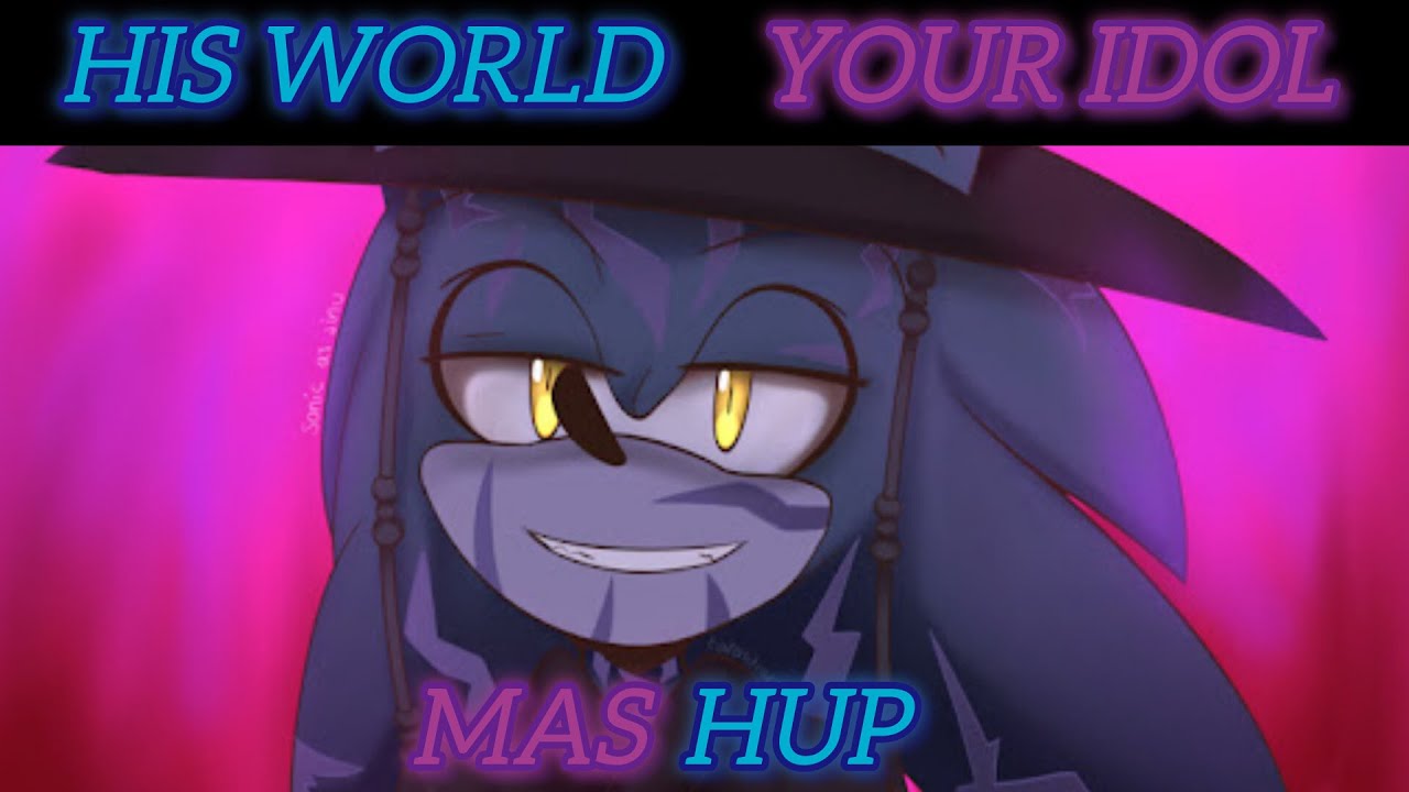Your Idol X His World Mashup | Sonic X Kpop Demon Hunters