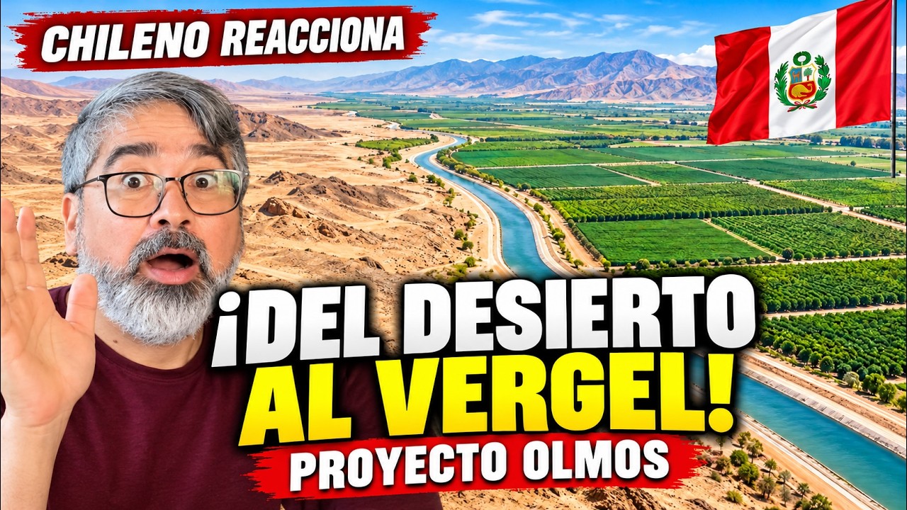 Chileno reacciona... Perú transformo el desierto en un vergel , el proyecto Olmos. #perú