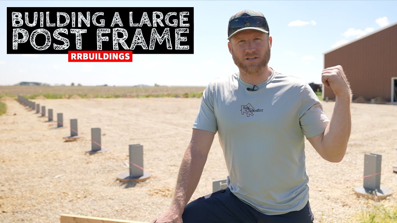 Part 1: Building a Large Post Frame WorkShop With TWO GUYS