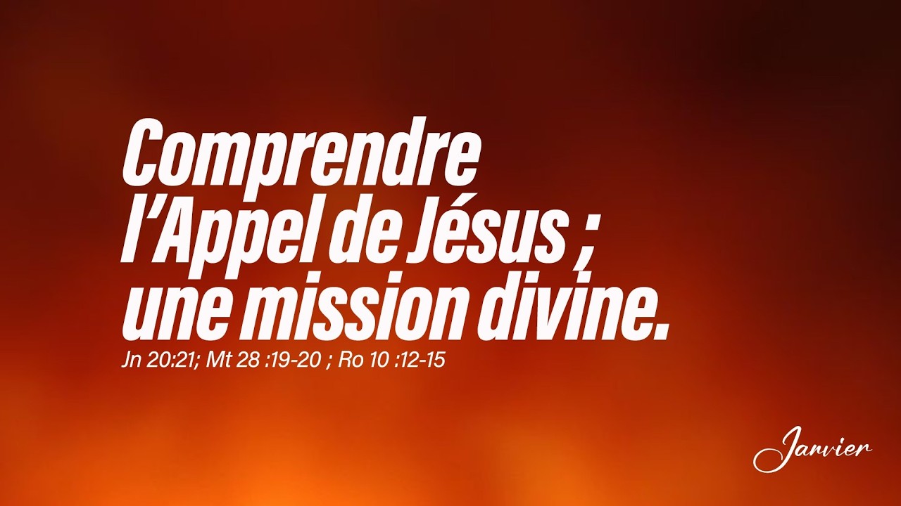 Comprendre l'appel  de jésus une mission divine.