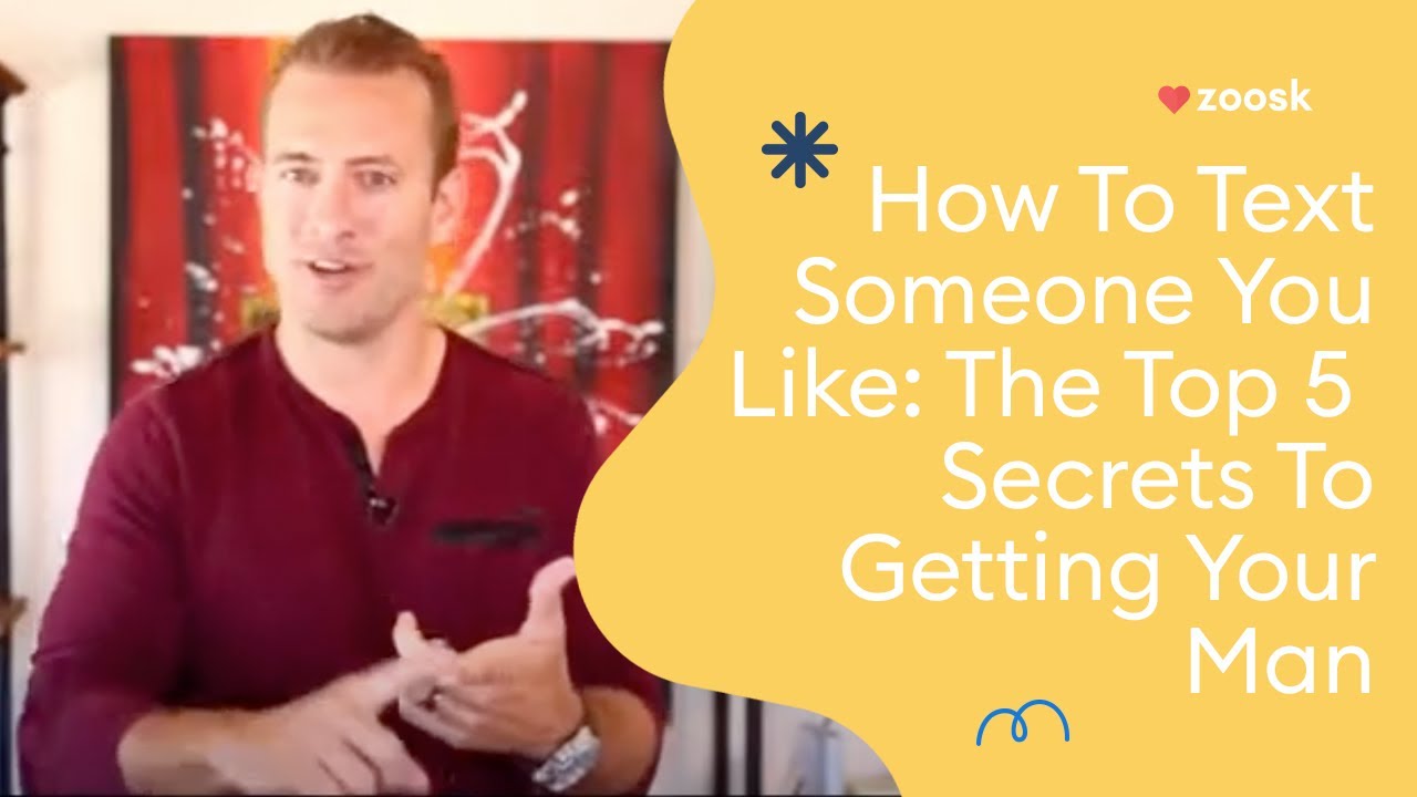 How To Text Someone You Like: The Top 5 Secrets To Getting Your Man