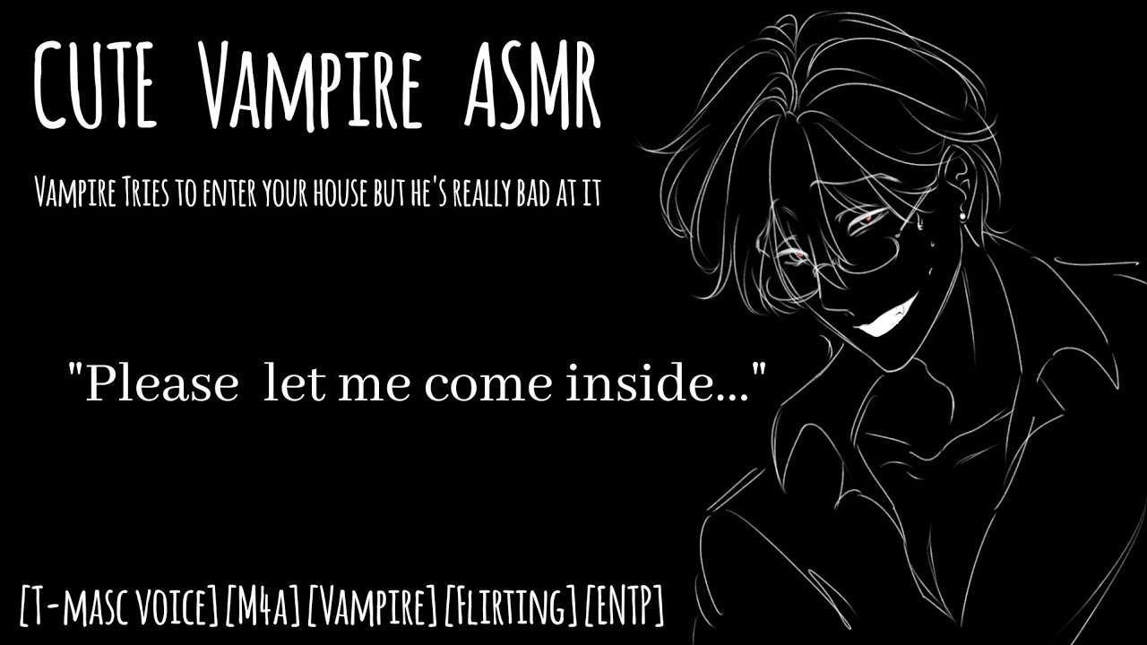 🩸|| “Let Me Enter, Sweetie.” [M4A] | Playful Vampire at Your Door (but he's kinda bad at his job)