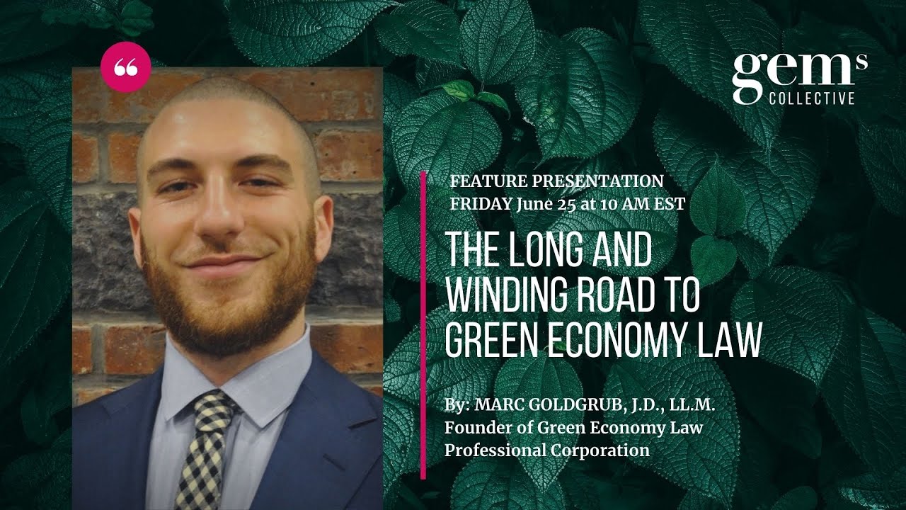 The Long and Winding Road to Green Economy Law