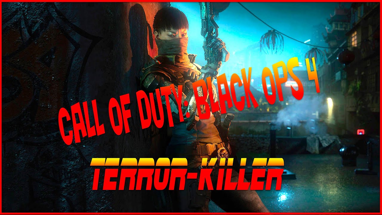 Call of Duty: Black Ops 4 [Terror Killer]