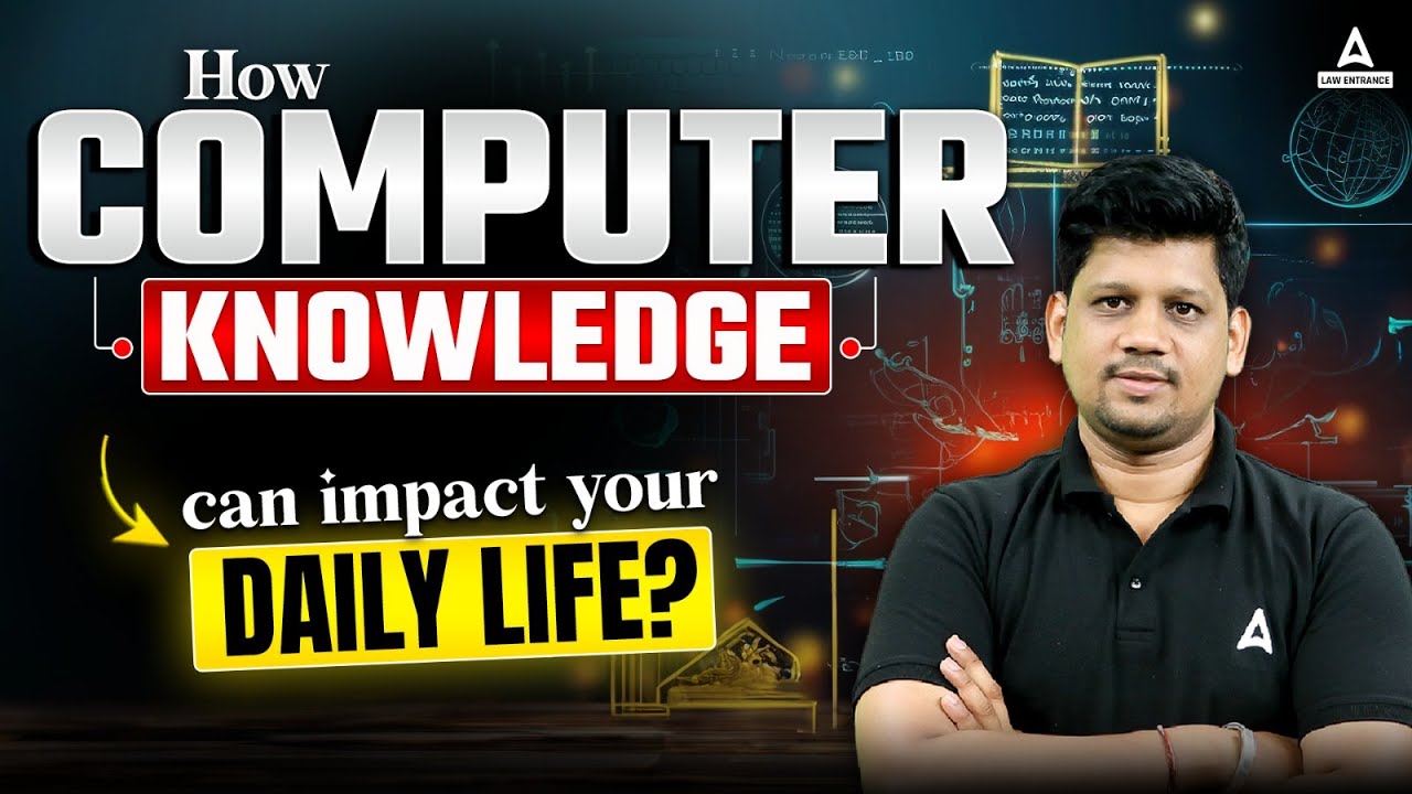 CUET PG LLB 2025: How To Computer Knowledge can Impact Your Daily Life ? | About CUET LLB Computer