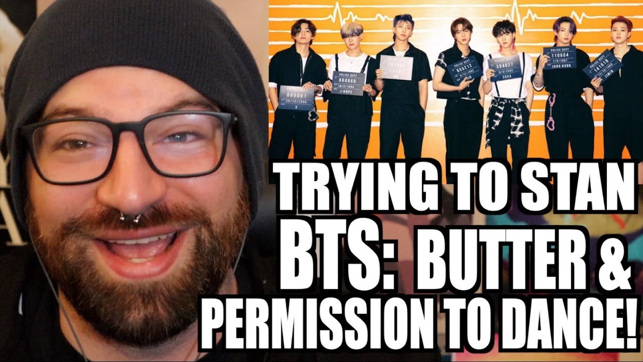 TRYING TO STAN BTS: BUTTER & PERMISSION TO DANCE MUSIC VIDEO!