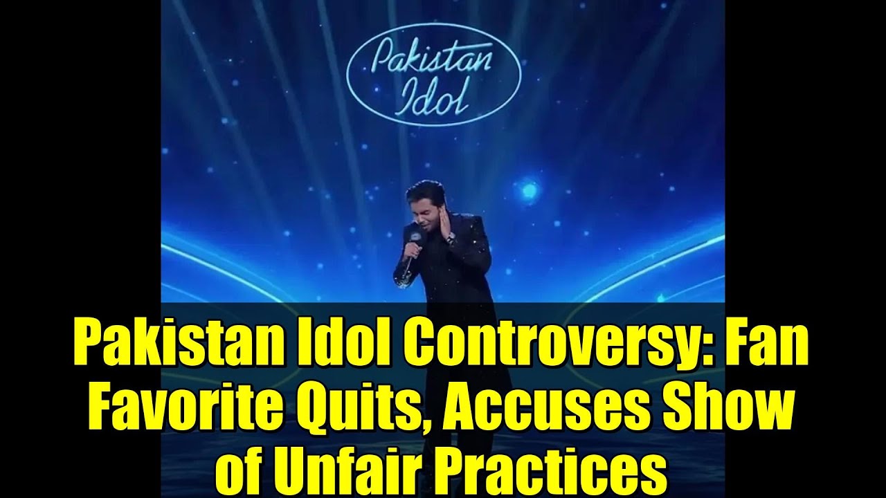 Скандал вокруг шоу Pakistan Idol: любимец публики покинул проект и обвинил шоу в нечестной практике.