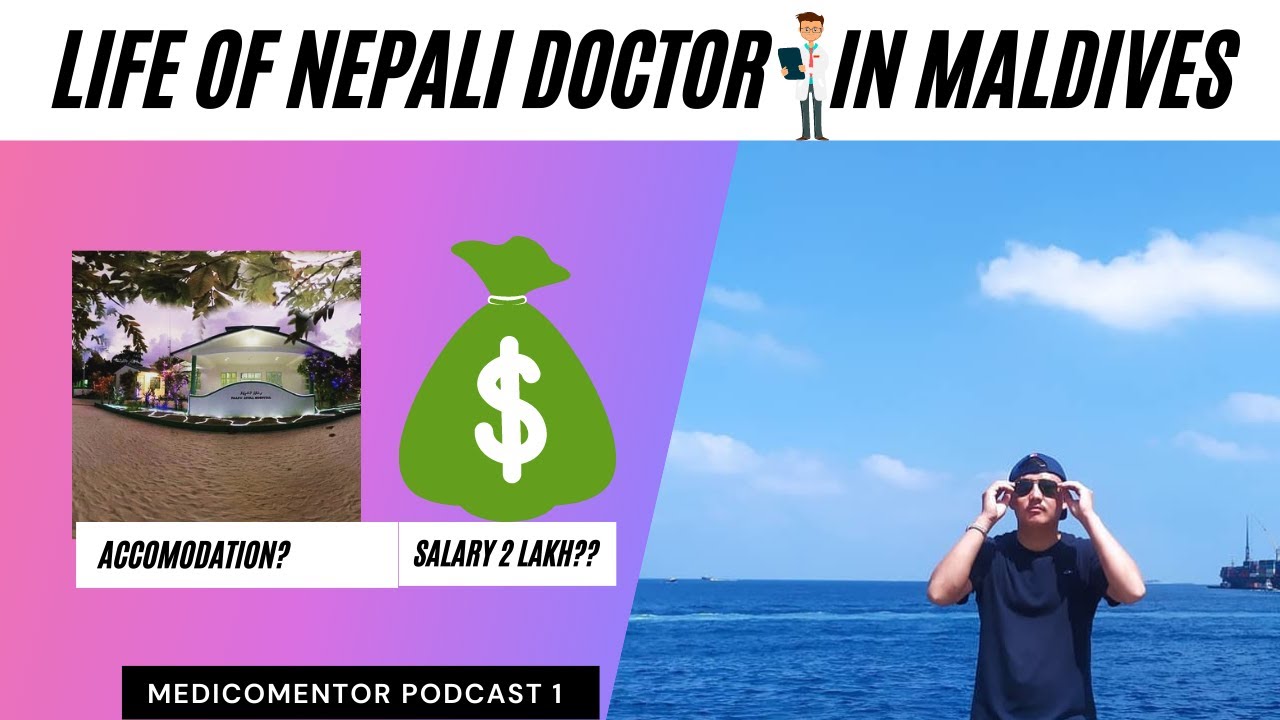 Life of Nepali doctor in Maldives| Dr. Buddhi Tamang |Medicomentor podcast 1