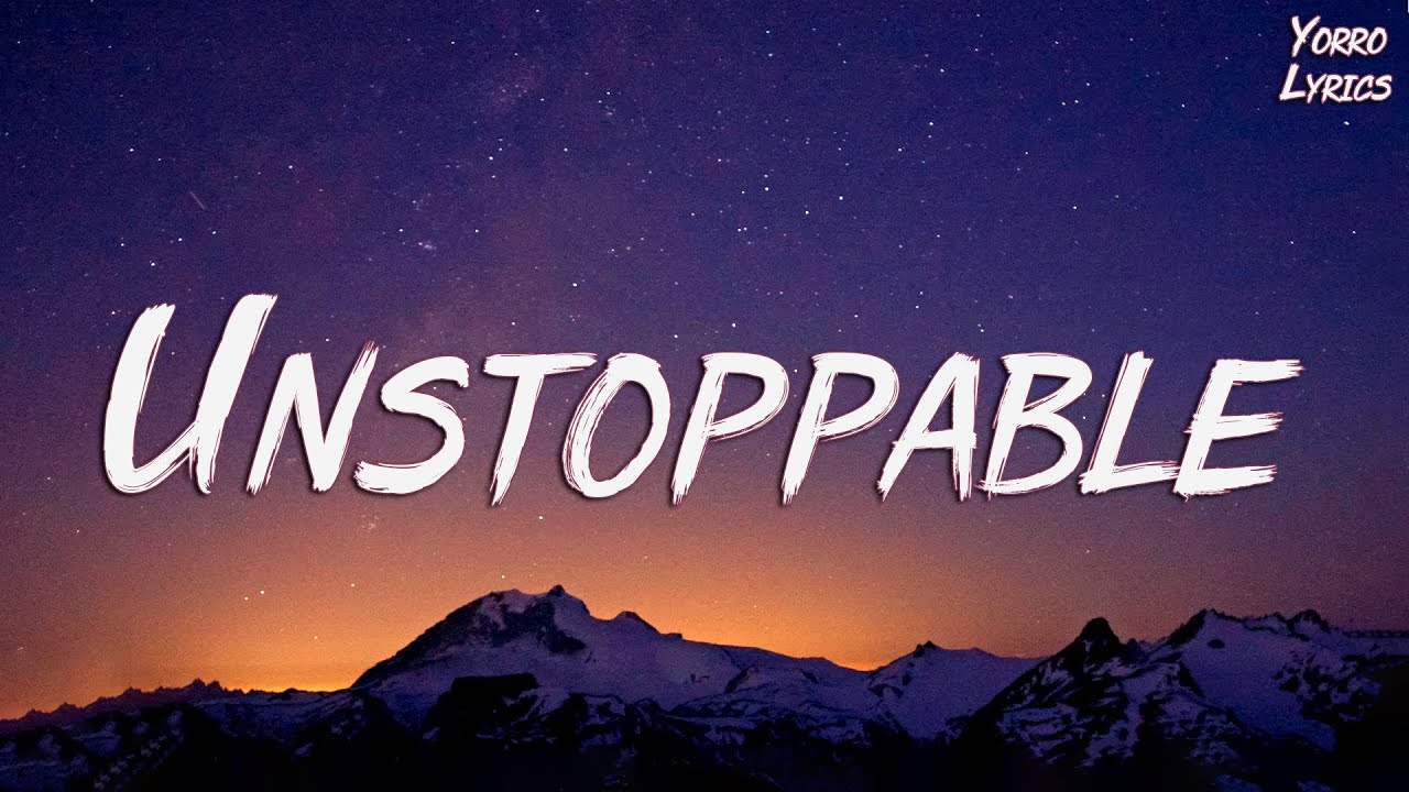 Sia - Unstoppable (Lyrics) - Cheap Thrills, Chandelier, Dusk Till Dawn,.... [Mix Lyrics]