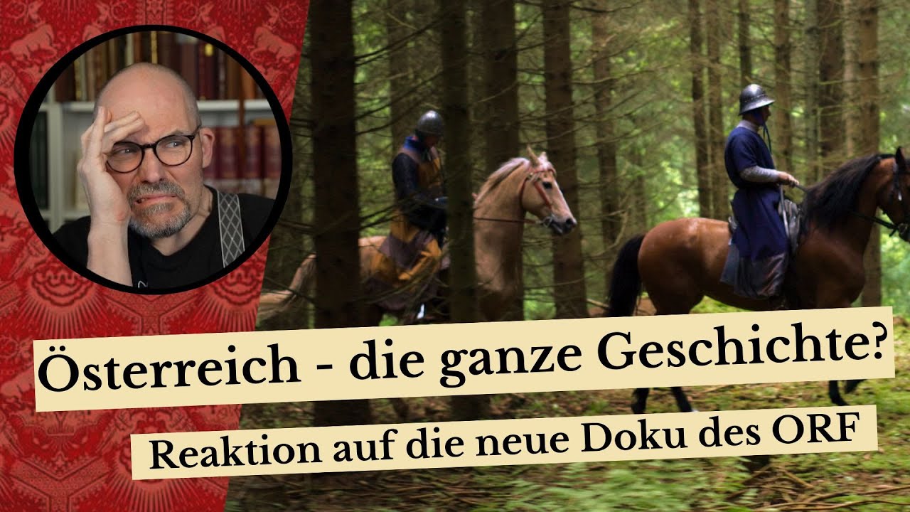 Österreich - die ganze Geschichte? - Reaktion auf die neue Doku des ORF