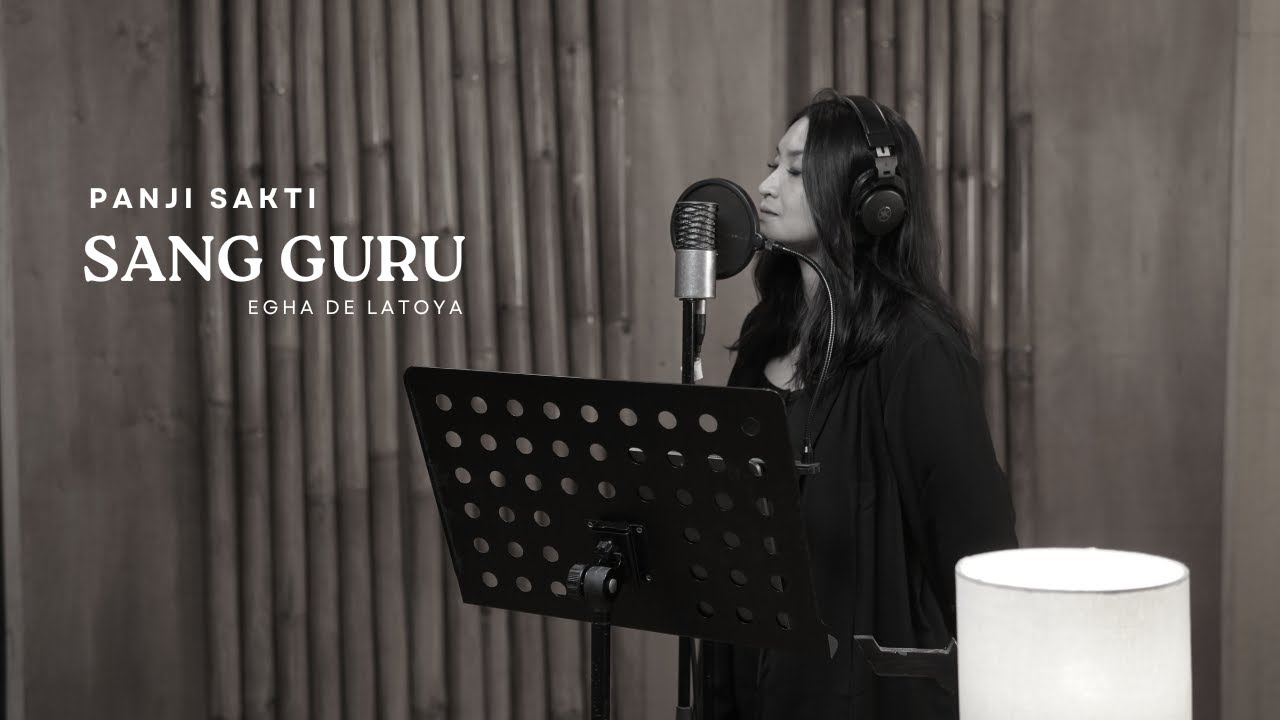 SANG GURU - PANJI SAKTI | COVER BY EGHA DE LATOYA