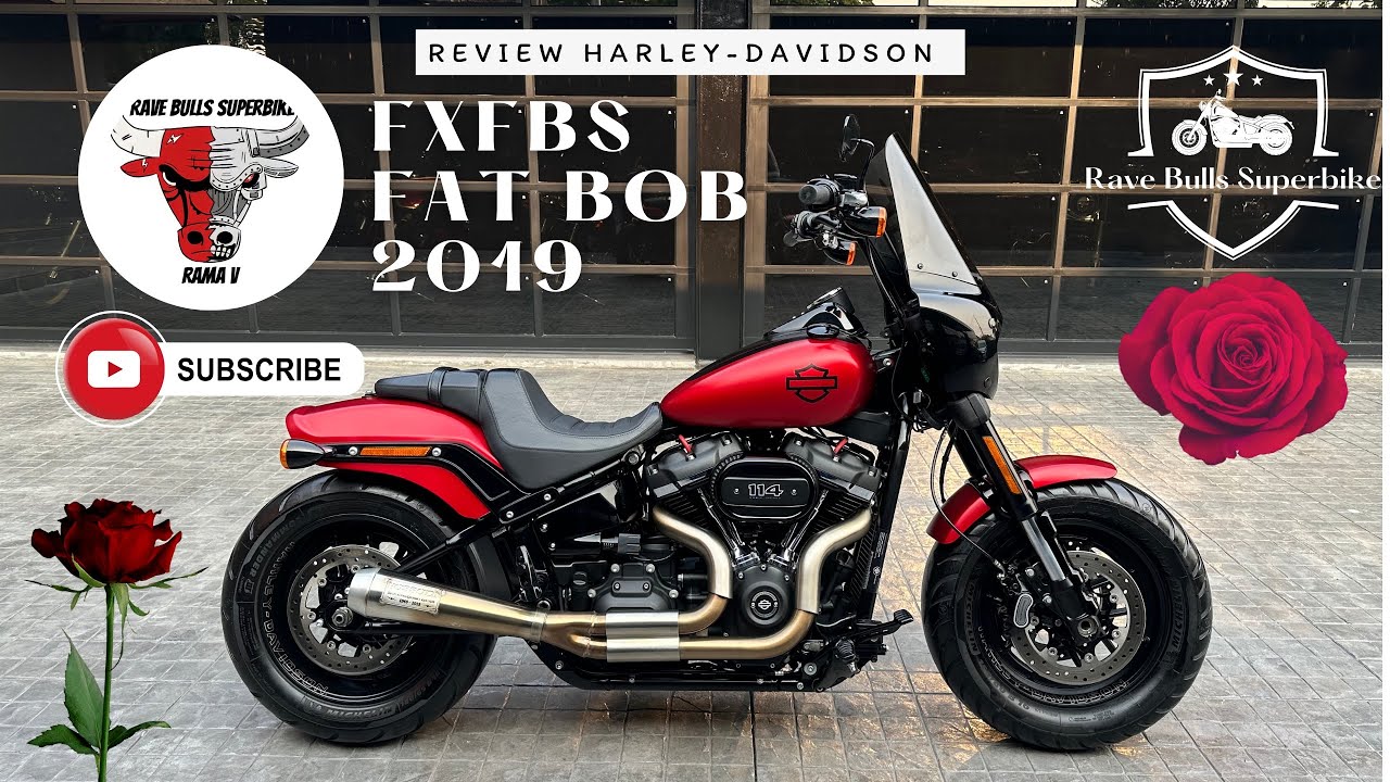 #รีวิวฮาร์เล่ย์ HD FXFBS FAT BOB™️ รถปี2019 เครื่องยนต์ 114Q. สี Wicked Red Denim🥀❤️