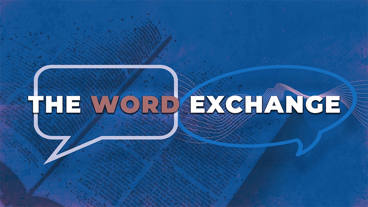The Word Exchange (04/24/25)