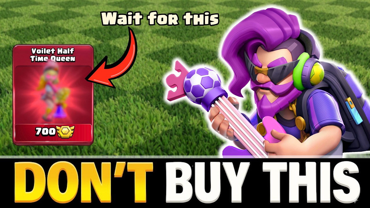 Don't Buy This CWL Skin Yet! Half Time Queen & Champion Are Coming | #coc #clashofclans #clash