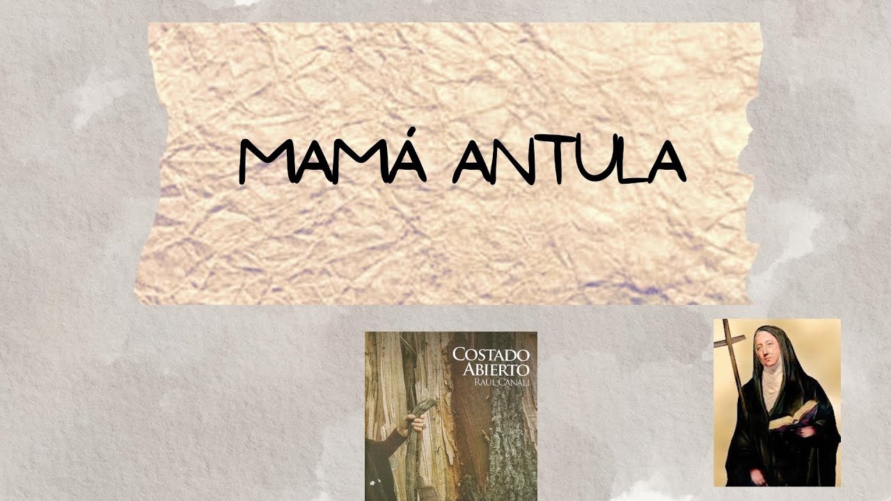 Mamá Antula | Raúl Canali