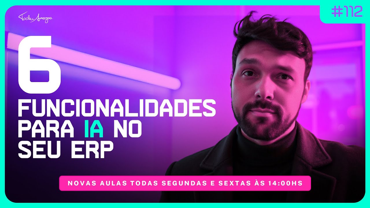 6 Funções de IA Que Todo Usuário de ERP Precisa Usar URGENTE