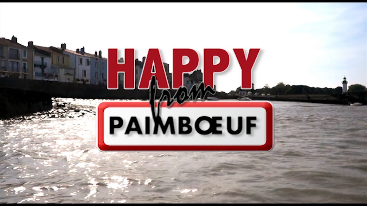 Happy From Paimboeuf