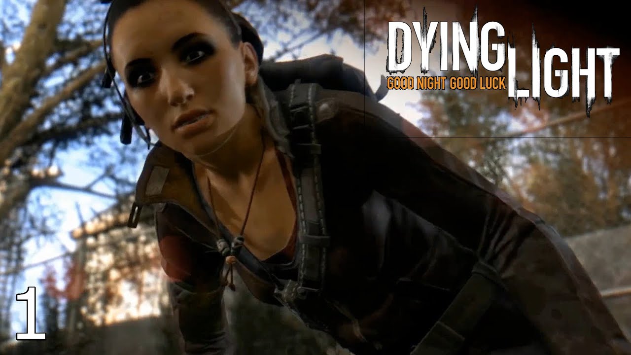 Dying Light (Ep.1) - The Harran Virus