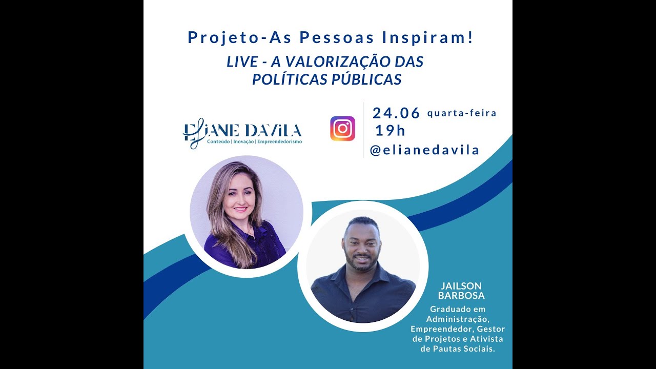 A Valorização das Políticas Públicas - Jailson Barbosa e Eliane Davila