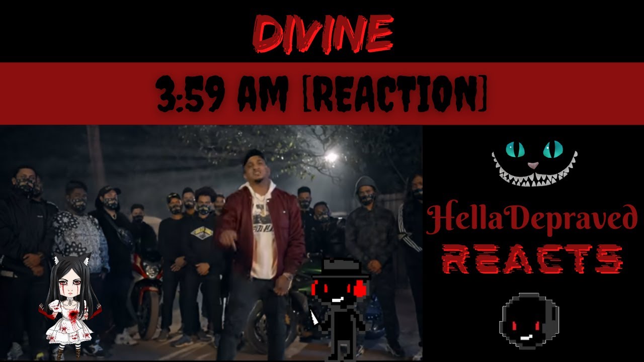 WHO IS HE TALKING ABOUT? - Divine - 3:59 AM [REACTION]