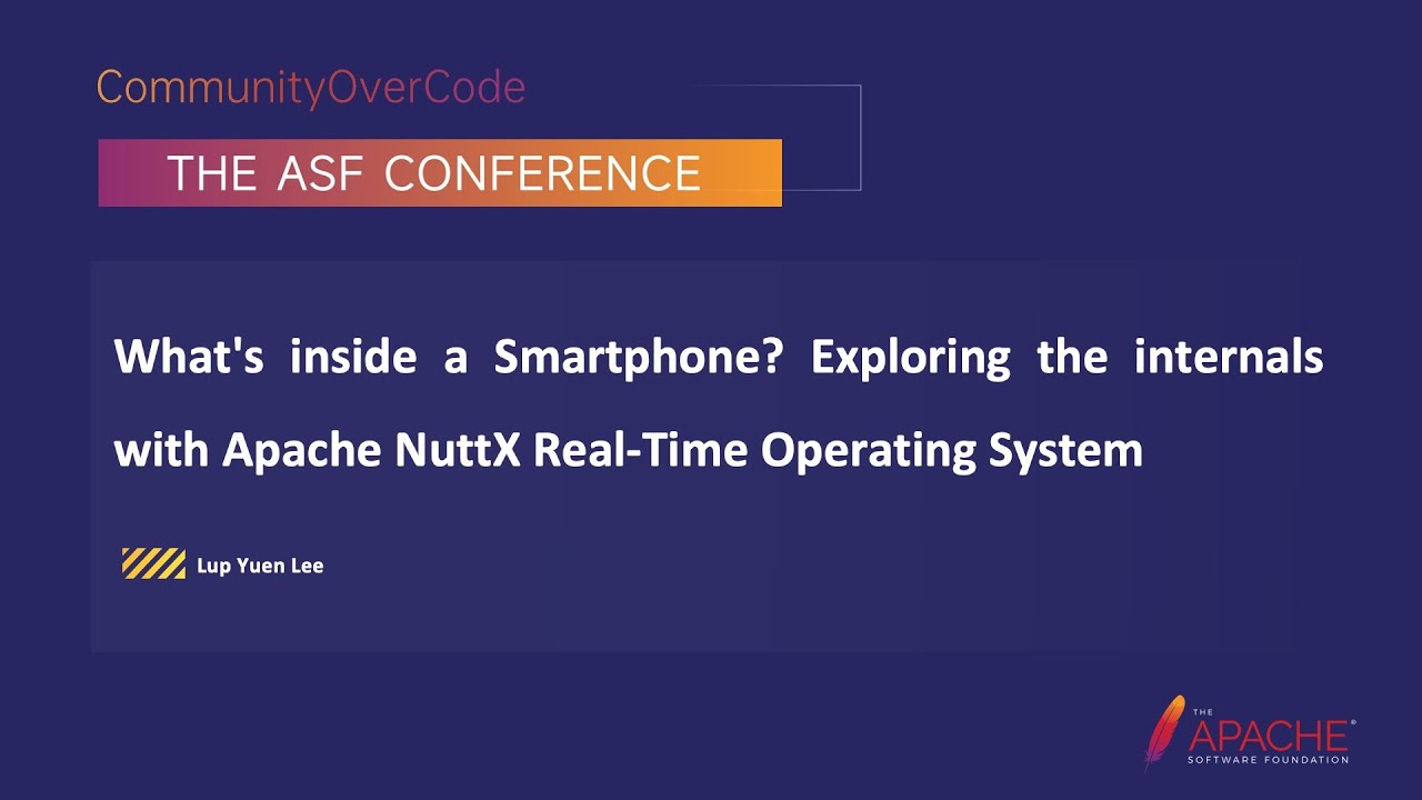 What'S Inside A Smartphone? Exploring The Internals With Apache Nuttx Real-Time Operating System
