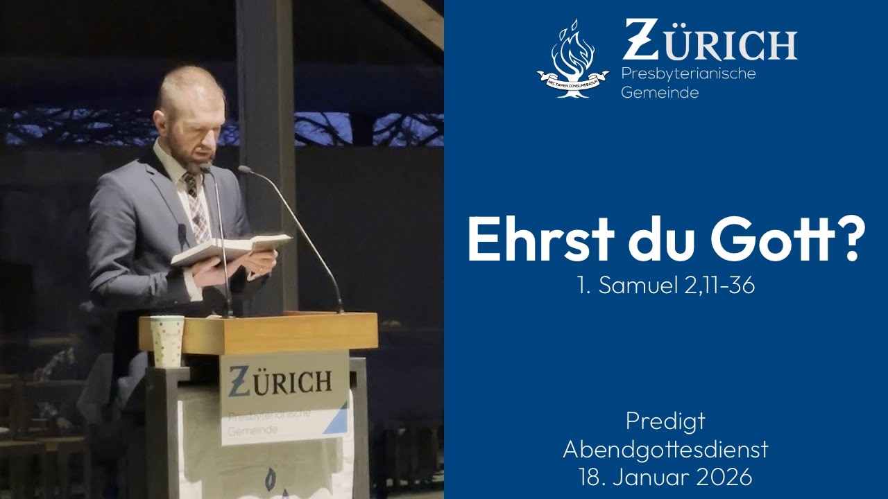 Ehrst du Gott? | 1. Samuel 2,11-36