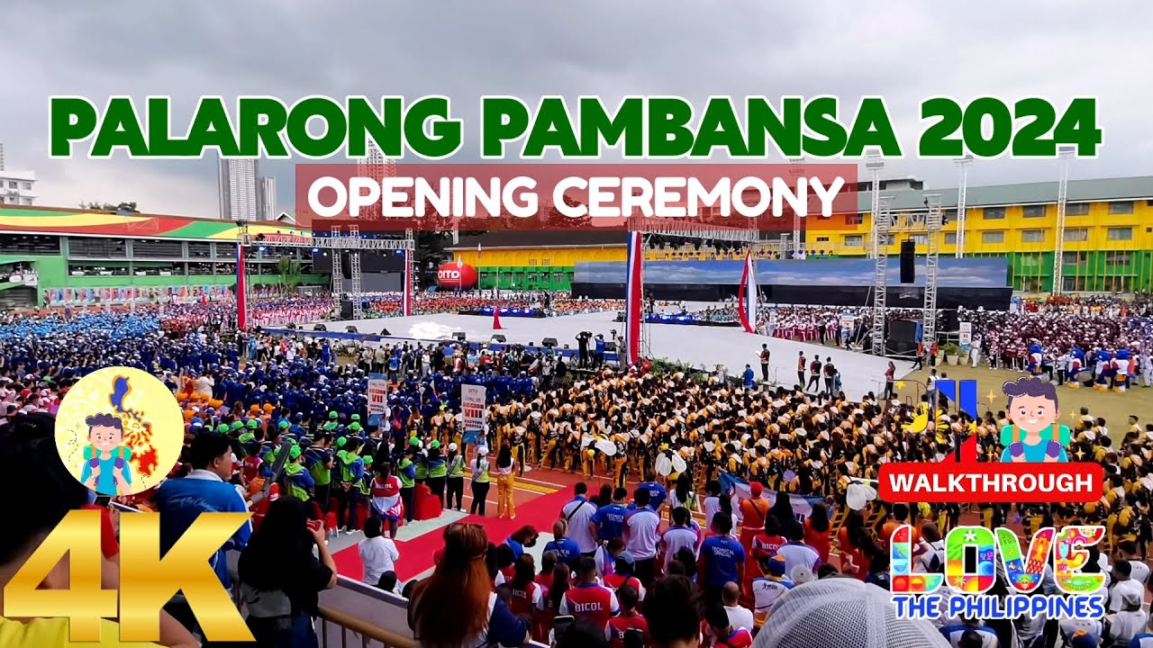 Palarong Pambansa 2024 Opening Ceremony | Cebu City Sports Center