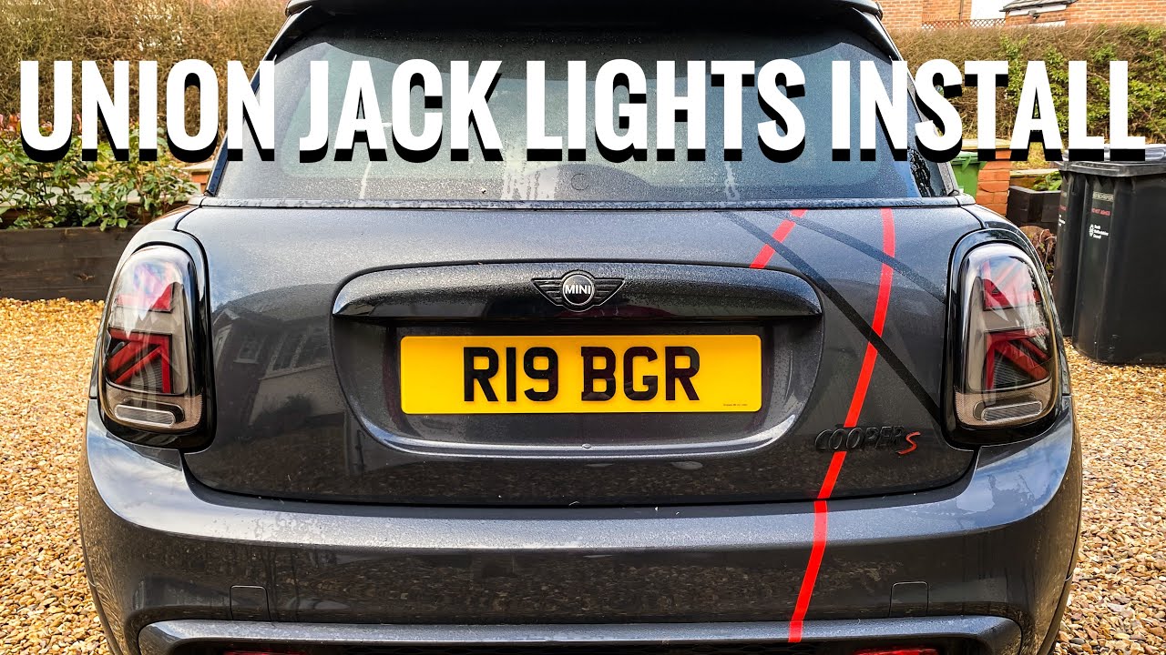 MINI COOPER S F56 UNION JACK TAIL LIGHTS INSTALLATION
