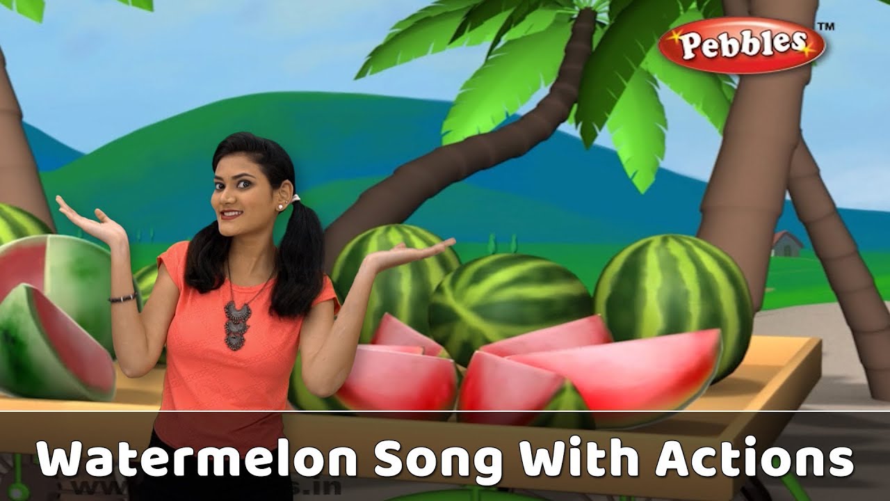 Watermelon Song With Actions | Fruit Rhymes For Babies | Learn Fruits For Kids | Toddlers Songs