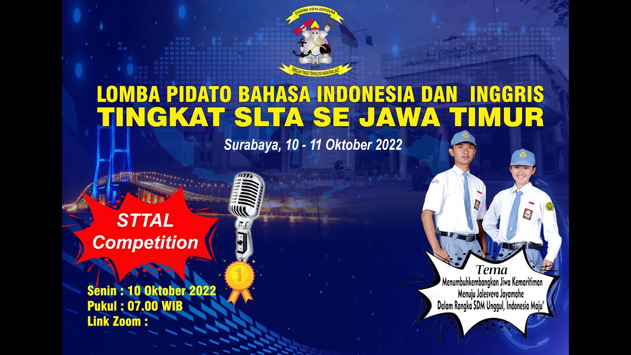 LOMBA PIDATO BAHASA INDONESIA DAN INGGRIS TINGKAT SLTA SE JAWA TIMUR GEL. II TAHUN 2022