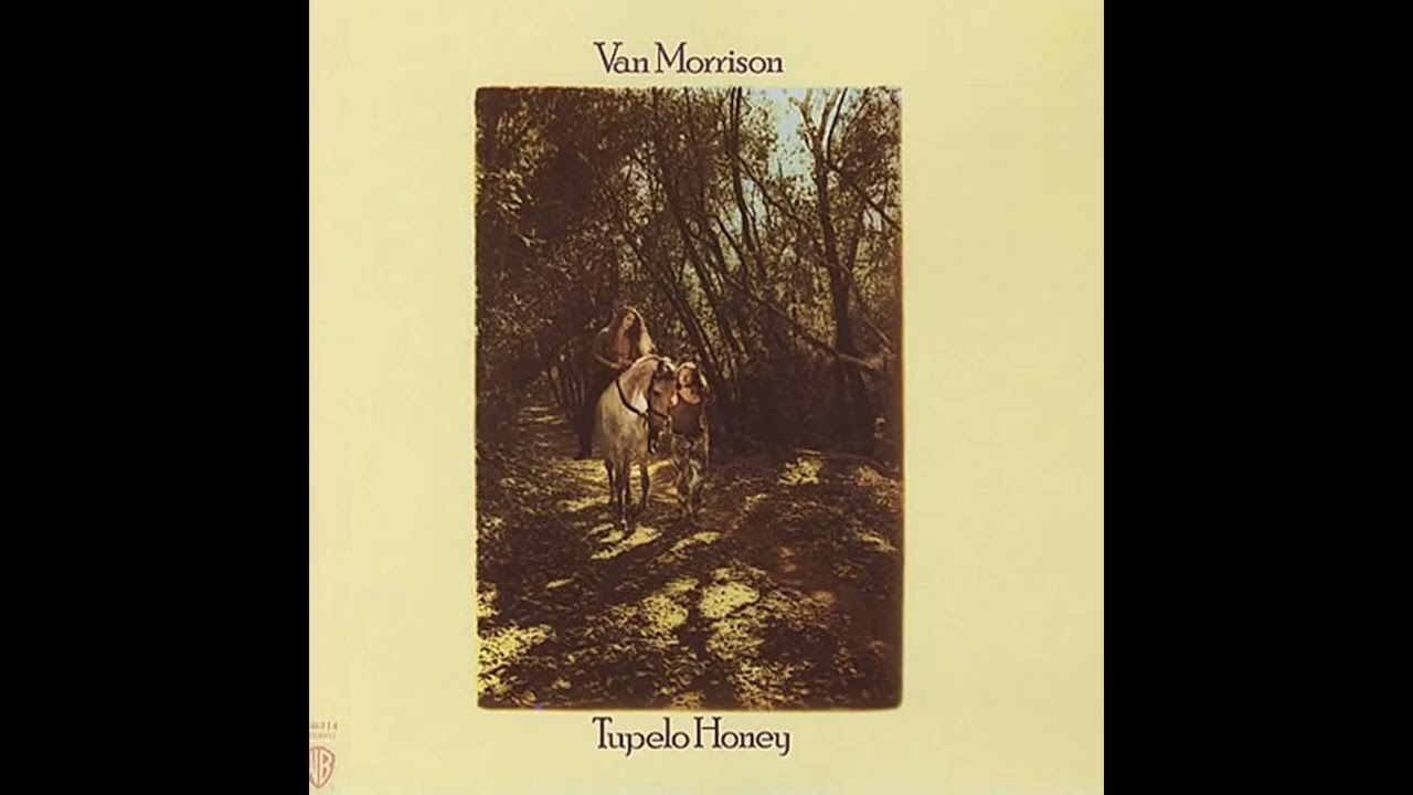 Van Morrison - Tupelo Honey (1971) Part 1 (Full Album)