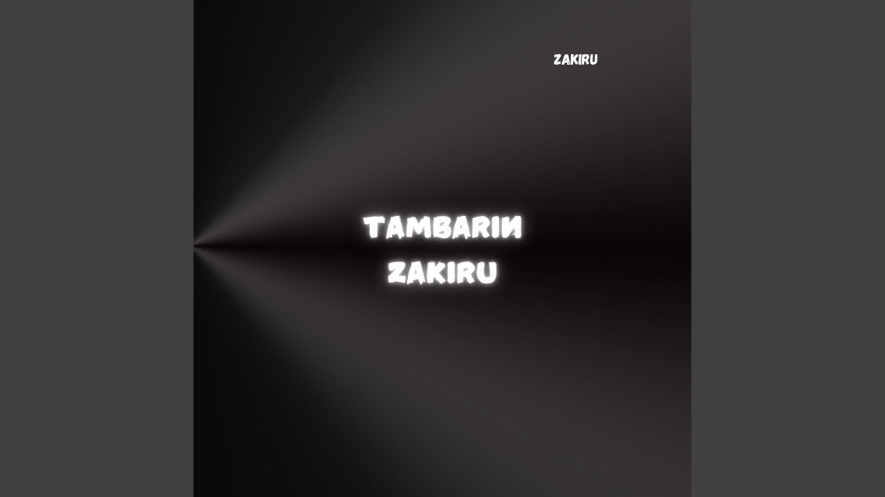 Tambarin Zakiru