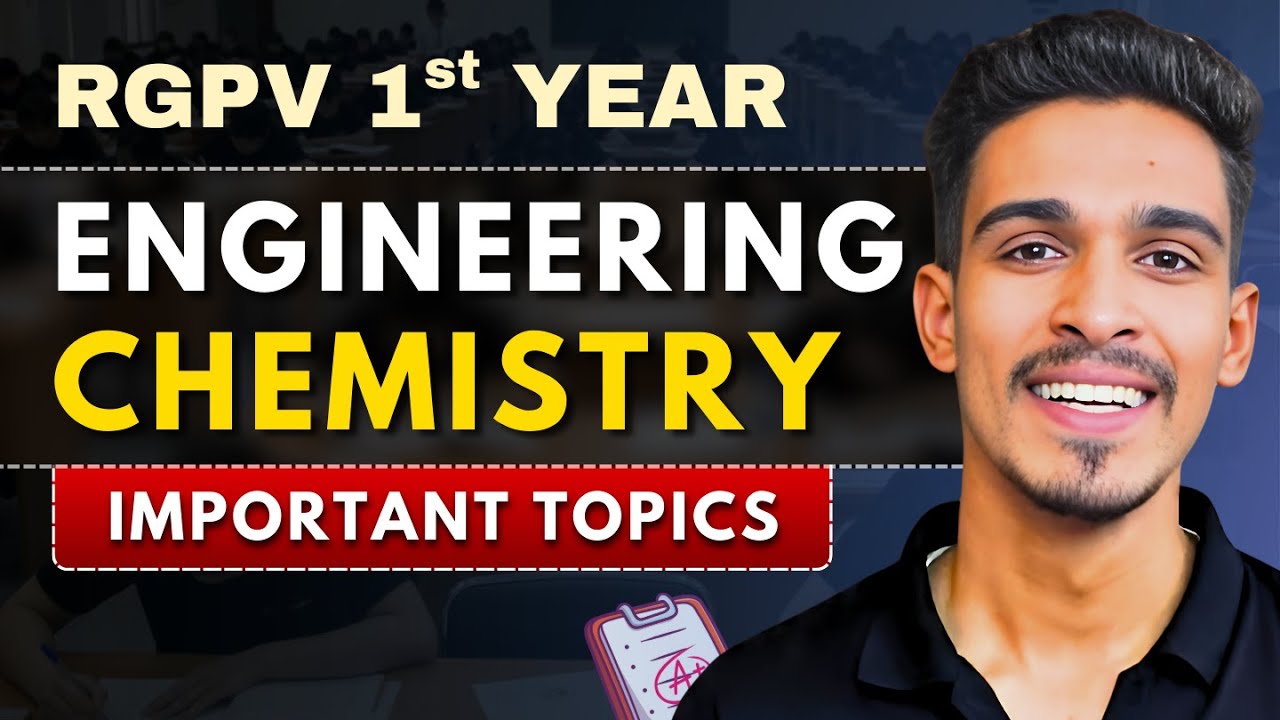 Engineering Chemistry Most Important Questions | RGPV BTech 1st Year