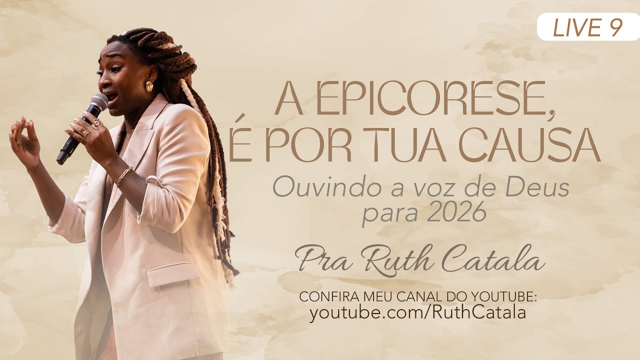 A PERICORESE É POR TUA CAUSA | Pastora Ruth Catala | Live 9