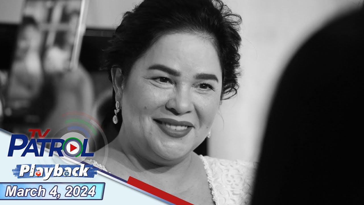 TV Patrol Playback | March 4, 2024