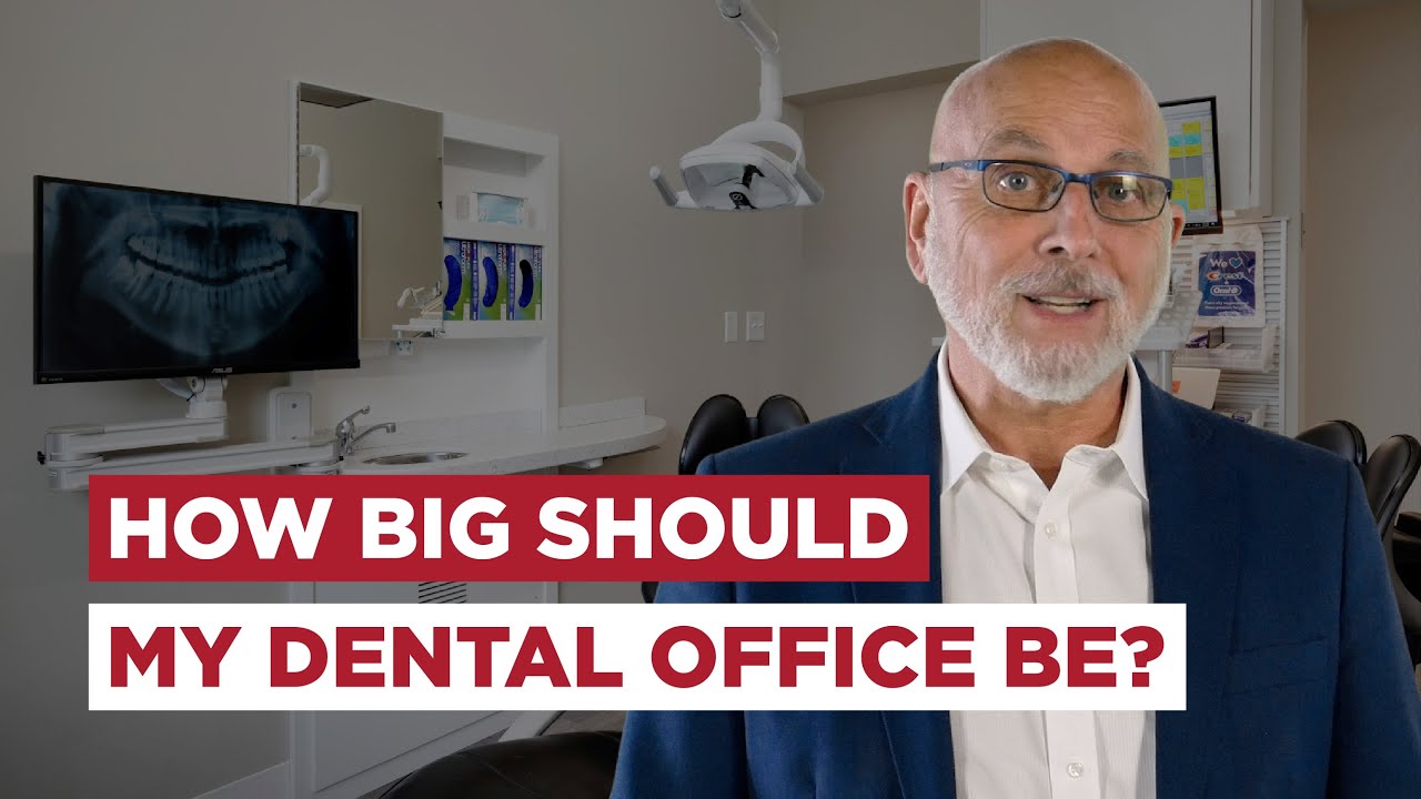 How Big Should My Dental Office Be? - Dental Office Design