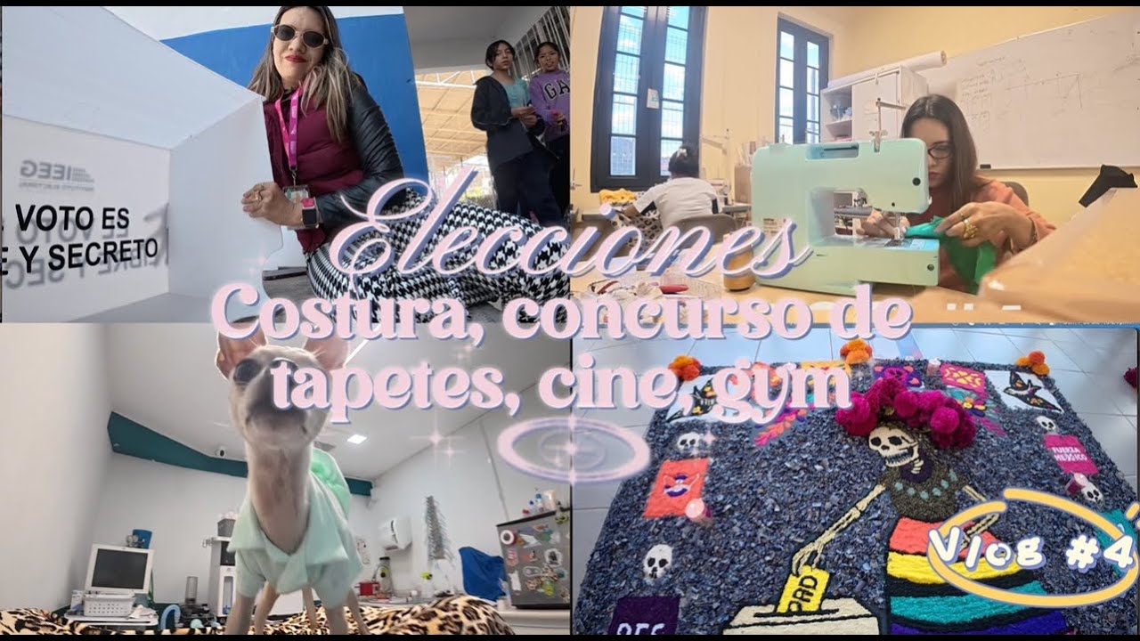 Vlog #4 Elecciones escolares, fisioterapia Noni, clases de costura