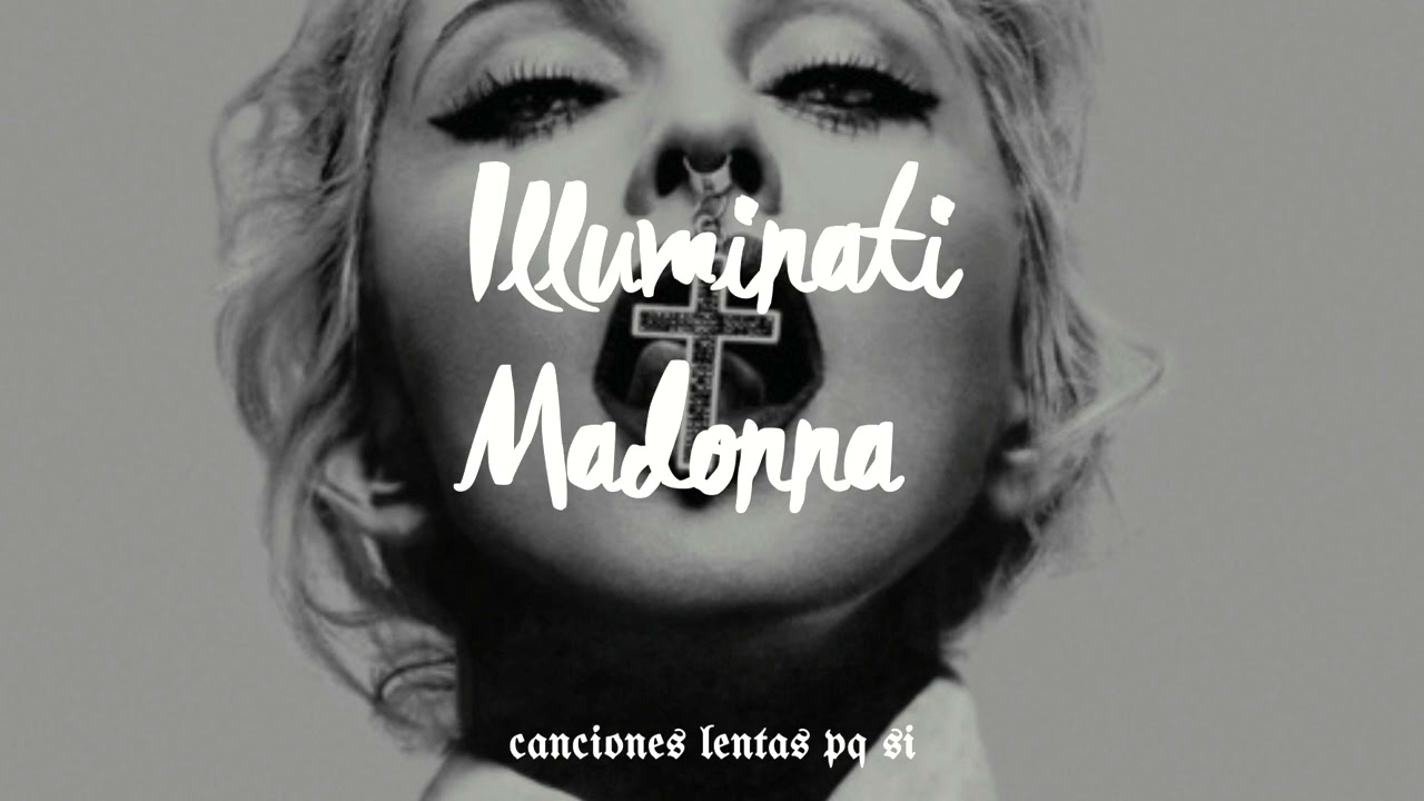 Madonna; Illuminati (Slowed + Reverb)